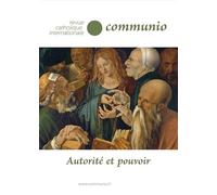 Autorité et pouvoirs: revue catholique internationale Communio