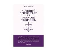 Autorite spirituelle et pouvoi - René Guénon - Heritage Editions - broché - Essai