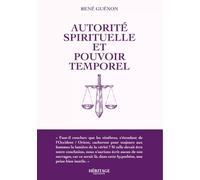 Autorite spirituelle et pouvoir temporel