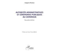Autorités administratives et cérémonies publiques au Cameroun