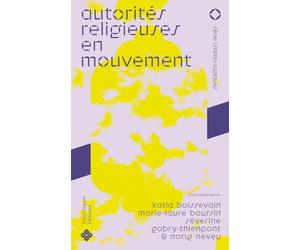 Autorités religieuses en mouvement: Circulation, transmission, matérialité en Méditerranée