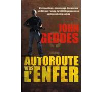 Autoroute vers l'enfer