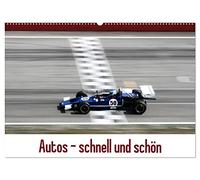 Autos - schnell und schön (Wandkalender 2026 DIN A2 quer), CALVENDO Monatskalender: Die Schönheit und Rasanz von (Renn-) Autos eingefangen in dynamischen Bildern und Details.