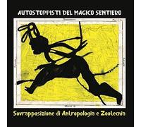 Autostoppisti Del Magico Sentiero - Sovrapposizione Di Antropologia E Zootecnica