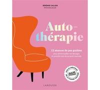 Jeremie Gallen – Autothérapie – 12 séances de psy guidées pour déverrouiller ses blocages – Broché