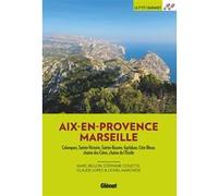 Autour d'Aix et Marseille (3e ed)