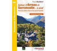 Autour d'Arreau et Sarrancolin à pied Collectif (Auteur)