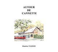 Autour de Cannette