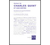 Autour de Charles Quint et son empire