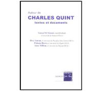 Autour De Charles Quint - Textes Et Documents