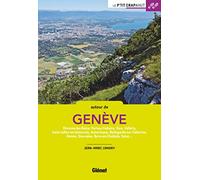 Autour de Genève – Divonne-les-Bains, Ferney-Voltaire, Gex – Glénat
