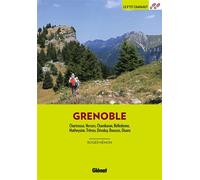Autour de Grenoble – Chartreuse, Vercors, Belledonne… – 3e édition – Glénat