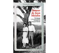 Autour de Jean Moulin Témoignages et documents inédits - François Berriot - L'harmattan - broché - Essai