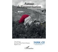 Autour de l’improvisation - Inés Pérez-Wilke - L'harmattan - broché - Essai