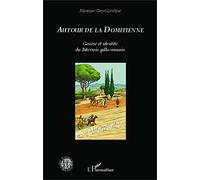 Autour de la Domitienne: Genèse et identité du Biterrois gallo-romain