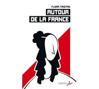 Autour de la France: Etat actuel de la classe ouvrière sous l’aspect moral, intellectuel et matériel (1844)