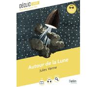 Autour de la lune - Jules Verne - Belin Éducation - broché - Scolaire / Universitaire