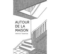 Autour de la maison Préface de Luca Ortelli - Heinrich Tessenow - Presses Polytechniques Romandes - broché - Guide