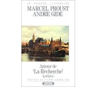 Autour de la recherche, lettres by Marcel Proust André Gide Pierre Assouline(1999-01-15)