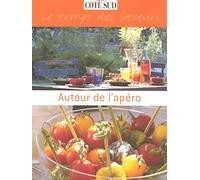 Autour de l'apero le temps des saveurs