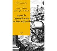 Autour de l'Esprit et le monde de John McDowell