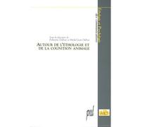 Autour de l'éthologie et de la cognition animale - Fabienne Delfour - Presses Universitaires Lyon - broché - Etude