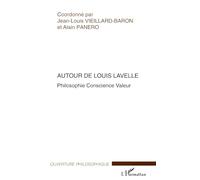 Autour de Louis Lavelle: Philosophie Conscience Valeur