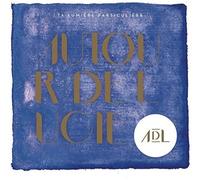 Autour De Lucie - Ta Lumiere Particuliere [Import]