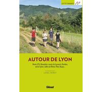 Autour de Lyon (3e ed)