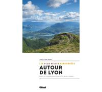 Lionel Favrot – Autour de Lyon, les plus belles randonnées – Monts du Lyonnais – Broché