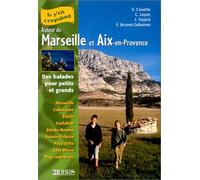 Autour De Marseille Et Aix-En-Provence : Balades Pour Petits Et Grands