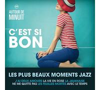 Autour de Minuit-C'est Si Bon