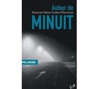 Autour de minuit : Coffret en 4 volumes : La nuit de Valentin ; Gasoil ; Wild Girl ; Le dernier homme