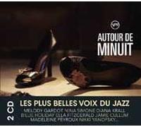 Autour De Minuit : Les Plus Belles Voix Du Jazz