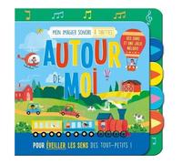 Kathryn Selbert – Mon imagier sonore à tirettes – Autour de moi – Cartonné – Document jeunesse