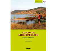 Autour de Montpellier (3e ed) - Alain Godon - Glénat Livres - ebook (ePub) - Guide