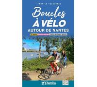 Boucles à Vélo Autour de Nantes