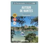 Autour de nantes - MAGALI MIGAUD - Chamina Eds - broché - Guide