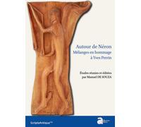 Autour De Néron - Mélanges En Hommage À Yves Perrin