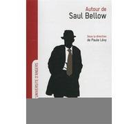 Autour de saul bellow Pur (Auteur)