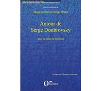Autour de Serge Doubrovsky