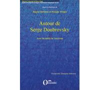 Régine Battiston, Philippe Weigel – Autour de Serge Doubrovsky – Avec un inédit – Broché