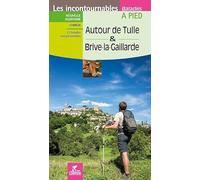 Autour de Tulle et Brive-La-Gaillarde