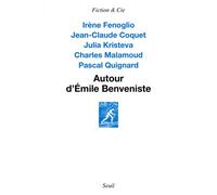 Autour d'Émile Benveniste Sur l'écriture - Jean-Claude Coquet - Seuil - broché - Essai