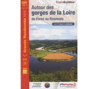Autour des gorges de la loire entre forez -gr-42-420 Collectif (Auteur)