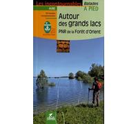 Autour des grands lacs : PNR de la forêt d'Orient