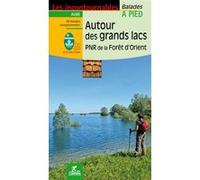 Autour des grands lacs : PNR de la forêt d'Orient