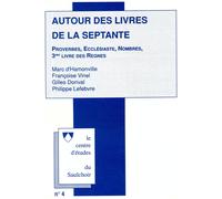 Autour Des Livres De La Lxx - Séminaire, 1994-1995