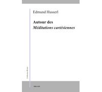 Autour des Méditations cartésiennes