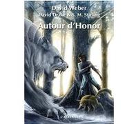 Autour d'Honor David Weber (Auteur), Stephen Michael Stirling (Auteur), David Drake (Auteur), Michel Pagel (Traduction)
